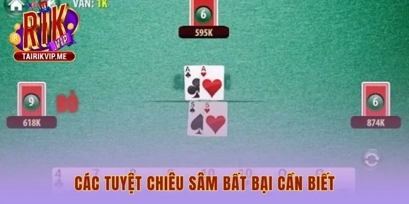Tuyệt chiêu thực chiến giúp tạo đột phá và làm chủ ván bài