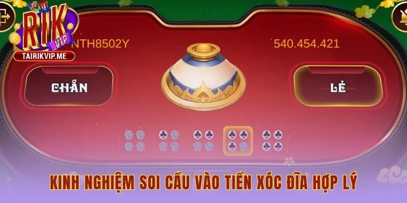 Kinh nghiệm soi cầu nhấn mạnh kỹ năng vào tiền hợp lý